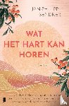 Sendker, Jan-Philipp - Wat het hart kan horen