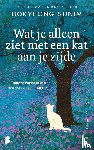 Sunim, Bokyeong - Wat je alleen ziet met een kat aan je zijde