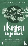 Miralles, Francesc, García, Héctor, Deul en Spanjaard - Ikigai en je werk