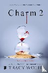 Wolff, Tracy - Charm 2