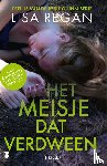 Regan, Lisa, Deul en Spanjaard - Het meisje dat verdween