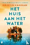 Hannah, Kristin - Het huis aan het water