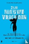 Frances, Michelle - Zijn nieuwe vriendin