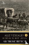 Bierce, Ambrose - Midden in het leven