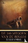 Verne, Jules - De 500 miljoen van de Begum