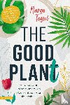 Togni, Margo - The good plant - Het duurzame kamerplanten- en bloemenboek voor binnenshuis