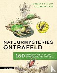 Albouy, Vincent - Natuurmysteries ontrafeld - 150 verbazingwekkende wetenswaardigheden over de natuur