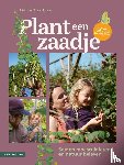 Zierikzee, Lidion - Plant een zaadje