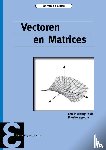 Craats, Jan van de - Vectoren en matrices