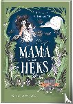 Garcia, Helena - Mijn mama is een heks