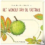 Schmidt, Hans-Christian - Het wonder van de kastanje
