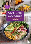 Voedingscentrum, Stichting - Schijf van Vijf kookboek - lekkere en duurzame recepten voor elke dag