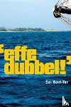 Boot-Ton, S. - Effe dubbel!