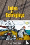 Boot-Ton, Sas - Leben in Schräglage