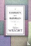 Wright, Tom - Hebreeën voor iedereen