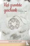 Voskamp, Ann - Het grootste geschenk