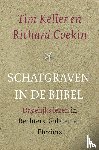 Keller, Tim, Coekin, Richard - Schatgraven in de Bijbel
