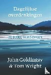 Goldingay, John, Wright, Tom - Dagelijkse overdenkingen