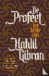 Gibran, K. - De profeet - Het beste van Kahlil Gibran
