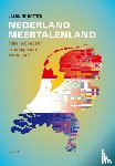 Nortier, J. - Nederland meertalenland - feiten, perspectieven en meningen over meertaligheid