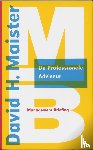 Maister, D.H. - De professionele adviseur