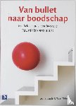Cornelis, L. - Van bullet naar boodschap