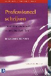 Grubben, E., Vriens, Jacques - Professioneel schrijven - handleiding bij het voorbereiden en schrijven van heldere en creatieve teksten