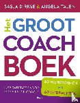 Dirkse, Sasja, Talen, Angela - Het Groot Coachboek - inspiratieboek voor iedereen die coacht: 6o werkvormen en 60 opdrachten