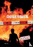 Dijkema, Kaje - Obsessies
