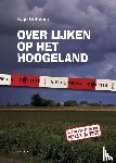 Dijkema, Kajé - Over lijken op het Hoogeland