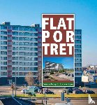 Verhagen, Rogier - Flatportret - De Vennenflat:symbool van vooruitgang