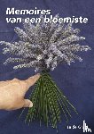 Graaf, Ilse de - Memoires van een bloemiste
