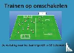 Zoelen, E. van - Trainen op omschakelen