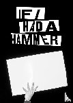 International, Fotofest, Evans, Steven, Fields, Max, Sadao, Amy - If I Had A Hammer