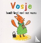 Furlaud, Sophie - Vosje houdt heel veel van mama