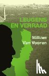 Van Vooren, William - Leugens en verraad