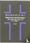 Akker, N. van den, Nissen, P.J.A. - Wegen en dwarswegen - de geschiedenis van tweeduizend jaar christendom in hoofdlijnen