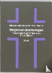 Akker, N. van den, Nissen, P.J.A. - Wegen en dwarswegen