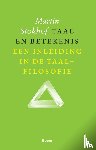 Stokhof, M. - Taal en betekenis - een inleiding in de taalfilosofie