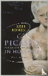 Komen, K. - Picasso in Holland - Parijs-Schoorldam 1905 documentaire