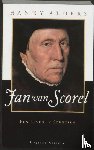 Alders, Hanny - Jan van Scorel - een leven in schetsen biografische roman