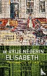 MacLeod, C. - De vrije negerin Elisabeth