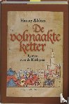 Alders, Hanny - De volmaakte ketter - roman over de katharen