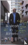Ulijn, P. - Ik woon in Almere