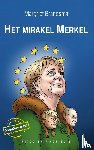 Brandsma, Margriet - Het mirakel Merkel - hoe het meisje van Kohl de machtigste vrouw ter wereld werd