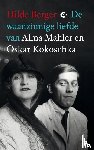 Berger, Hilde - De waanzinnige liefde van Alma Mahler en Oskar Kokoschka