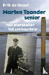Graaf, Erik de - Marten Toonder senior - van eierzoeker tot zeekapitein