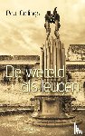 Gellings, Paul - De wereld als leugen