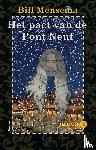 Mensema, Bill - Het pact van de Pont Neuf
