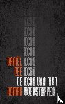 Dee, Daniël - De echo van mijn voetstappen